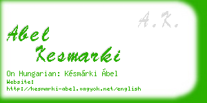 abel kesmarki business card